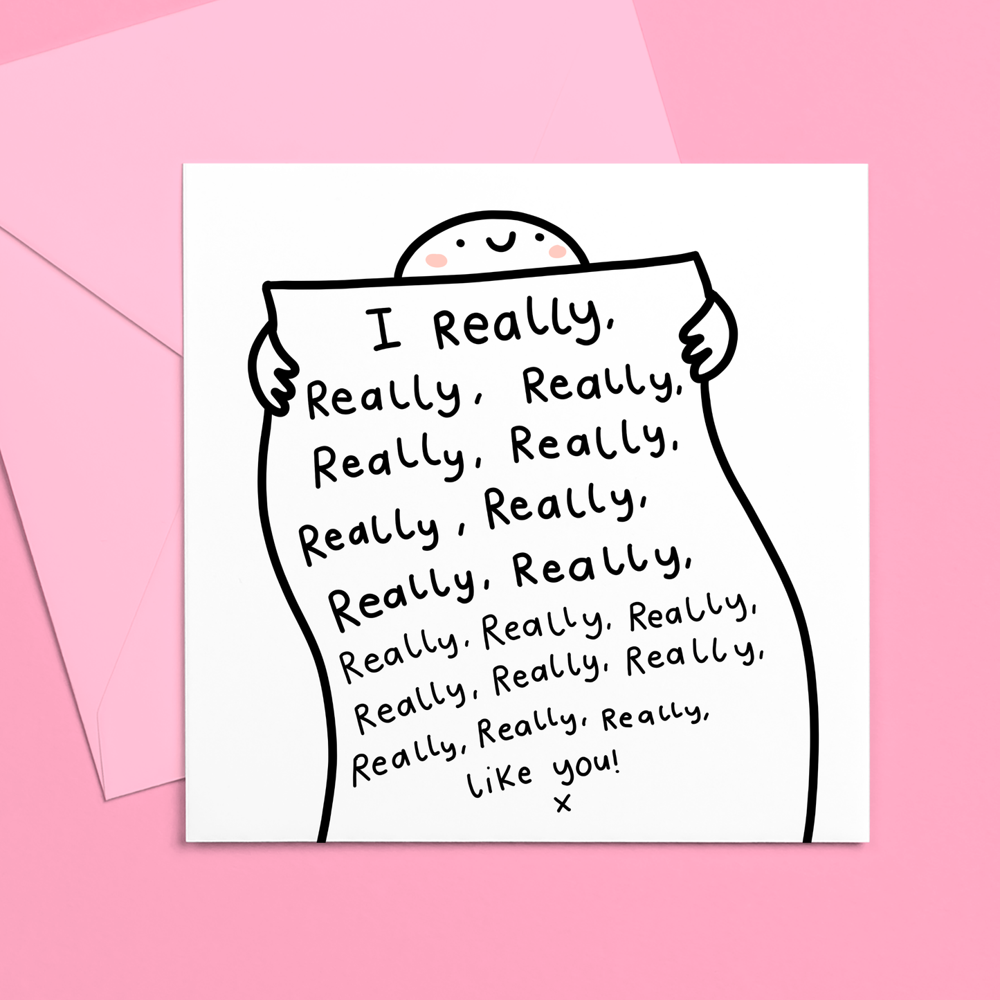 REALLY LIKE YOU CARD