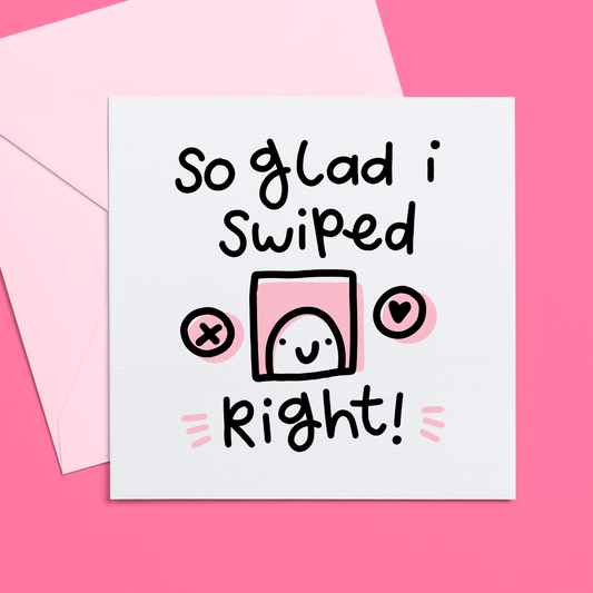SWIPE RIGHT CARD